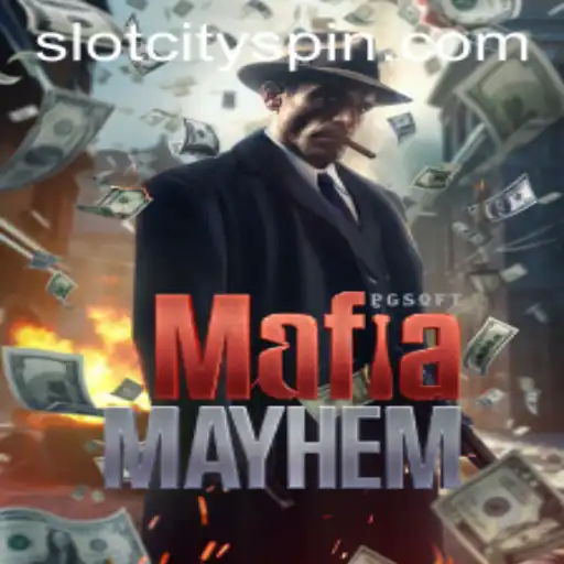 Dive into the Thrilling World of MafiaMayhem in Slot City