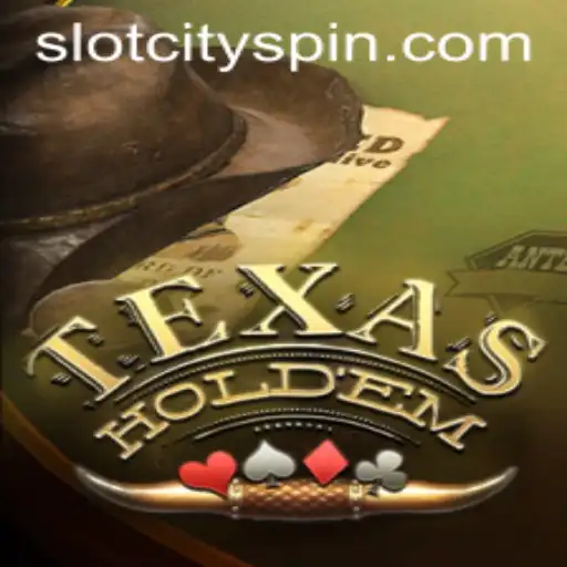 Texas Holdem: Unraveling the Intricacies of Slot City
