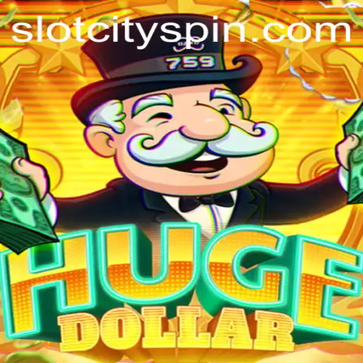 Explore the Exciting World of HugeDollar: The Renowned Slot City Adventure