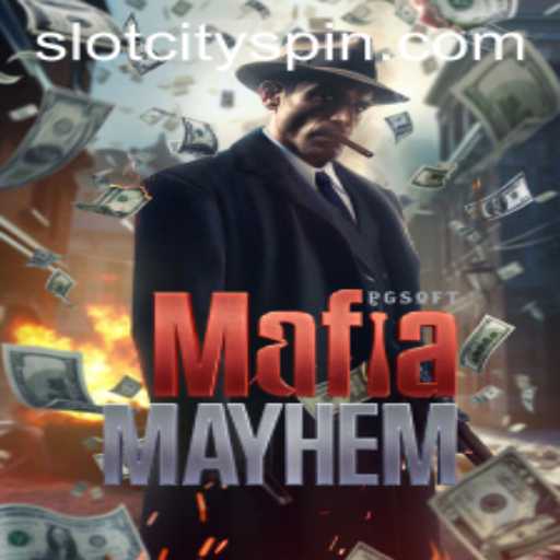 Dive into the Thrilling World of MafiaMayhem in Slot City