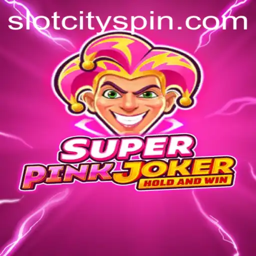 Explore the Enchanting World of SuperPinkJoker in Slot City