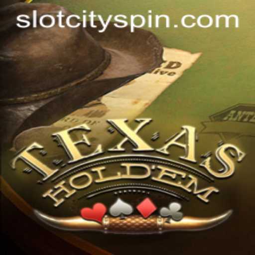 Texas Holdem: Unraveling the Intricacies of Slot City