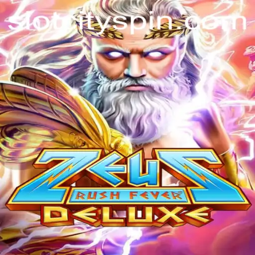 Discover ZeusRushFeverDeluxe: A Thrilling Adventure in Slot City